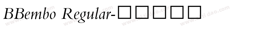 BBembo Regular字体转换